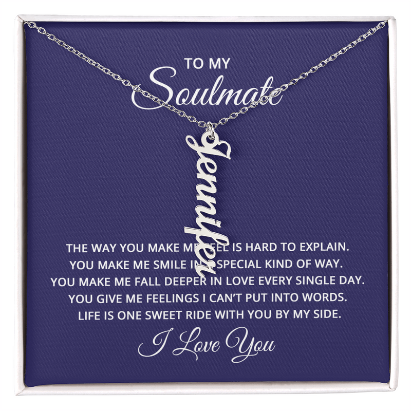 To My Soulmate - Multi Vertical Name Necklace