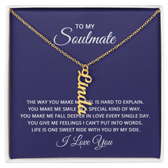 To My Soulmate - Multi Vertical Name Necklace