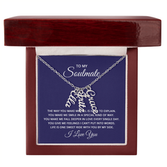 To My Soulmate - Multi Vertical Name Necklace